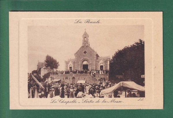 LA BAULE - La Chapelle - Sortie de la messe