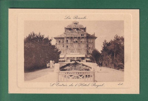 LA BAULE - Hôtel Royal - Entrée