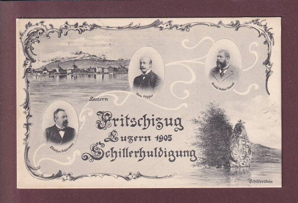LUZERN - Schillerhuldigung - 1905