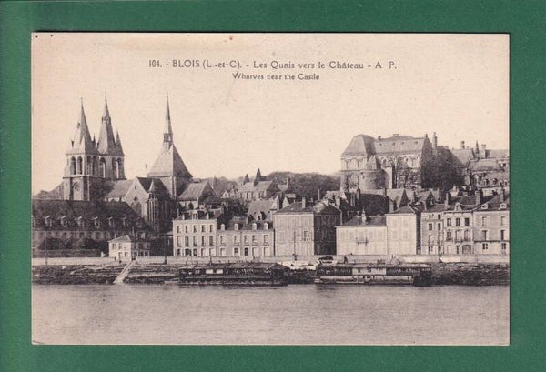 BLOIS - Quais vers le Château