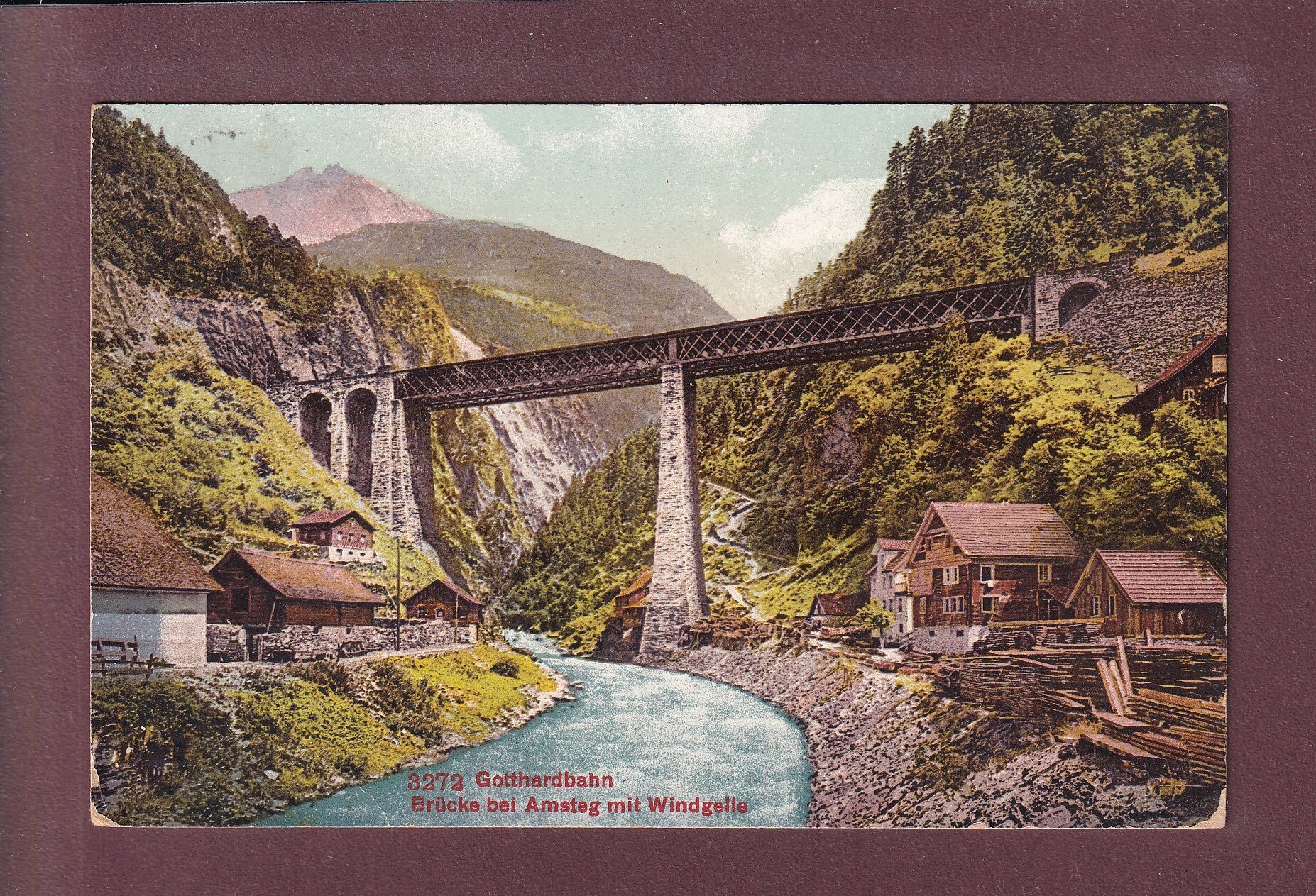 Brücke bei AMSTEG - Windgelle - 1910
