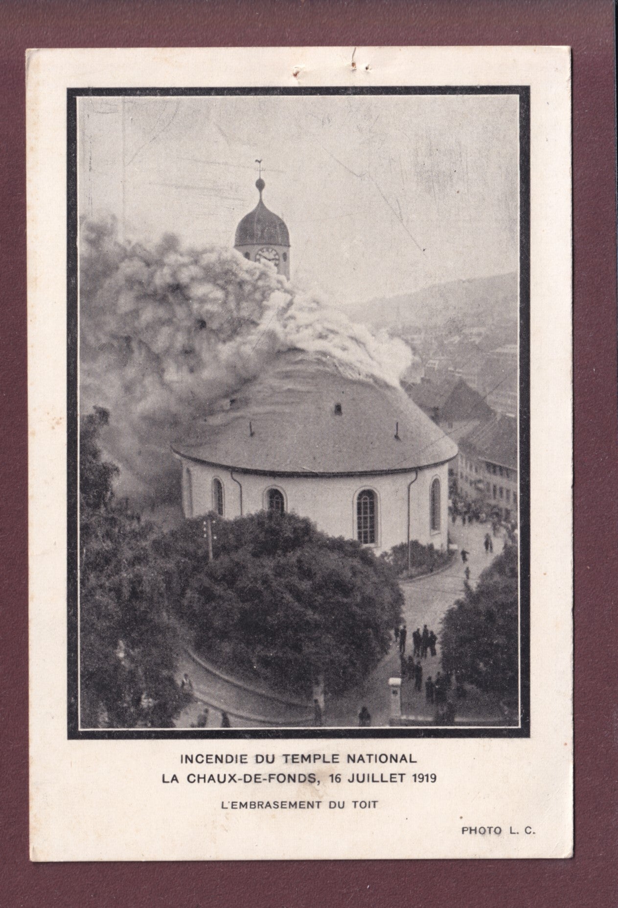 LA CHAUX-DE-FONDS Incendie Temple National 1919 // trous //