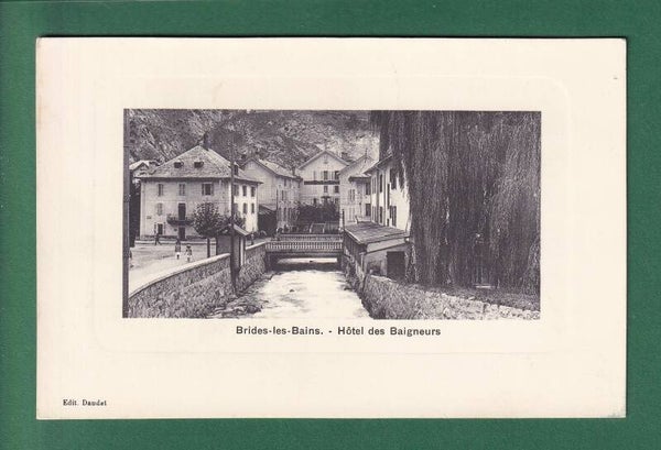BRIDES-LES-BAINS - Hôtel des Baigneurs