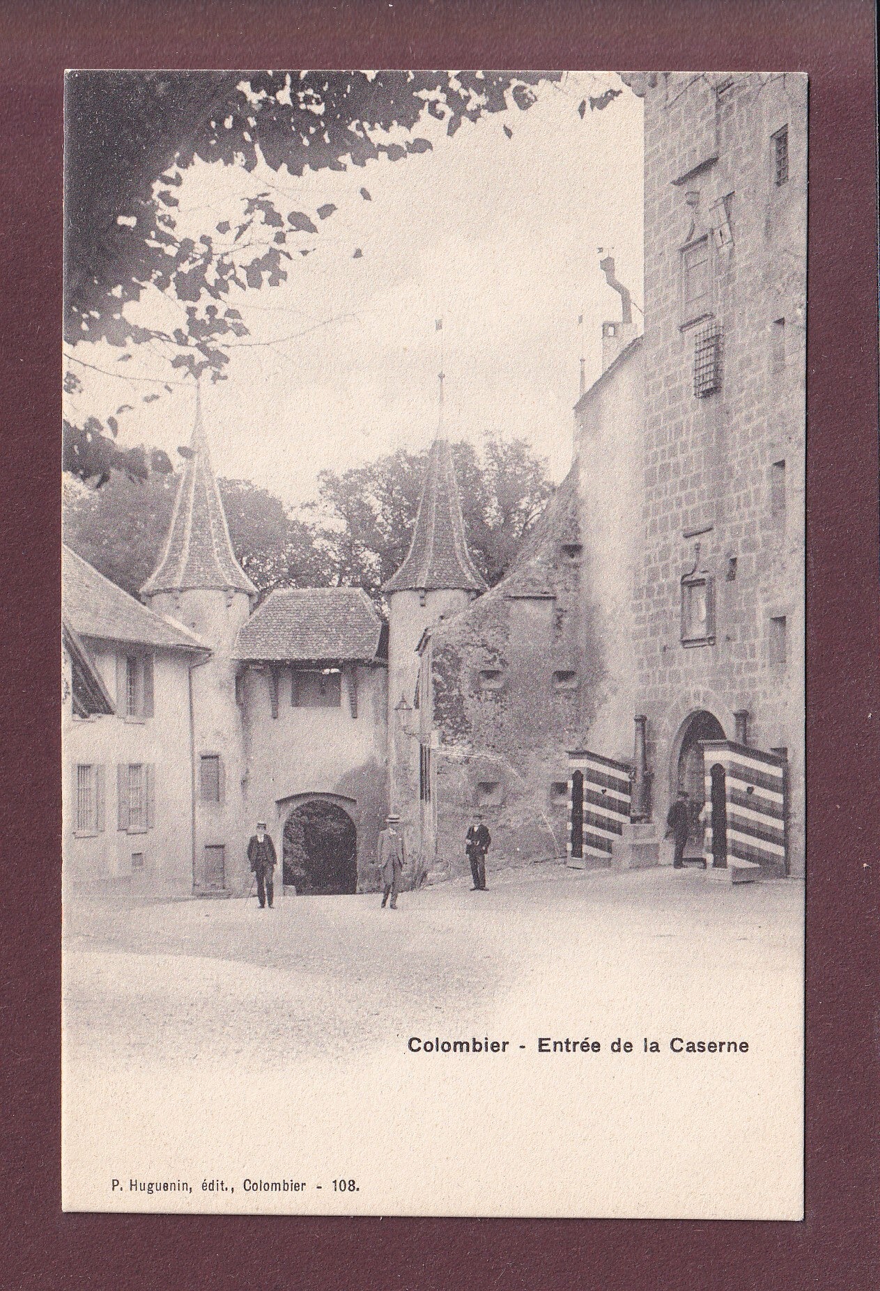 COLOMBIER - Entrée de la Caserne