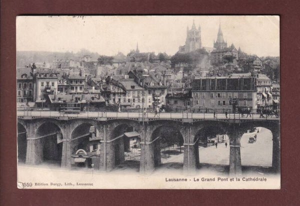 LAUSANNE - Grand Pont - Cathédrale - 1906
