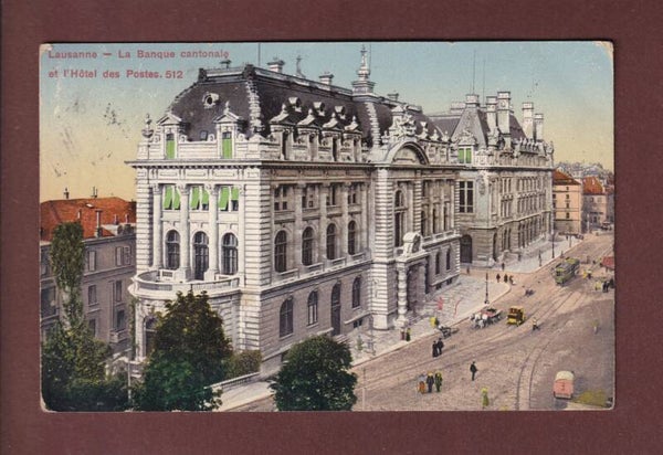 LAUSANNE - Banque Cantonale et Hôtel des Postes - 1912