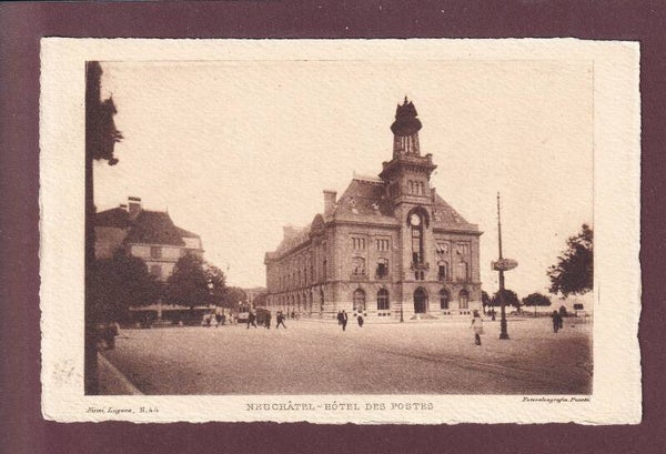NEUCHÂTEL - Hôtel des Postes