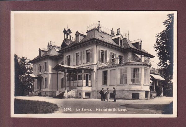 LA SARRAZ - Hôpital de St. Loup