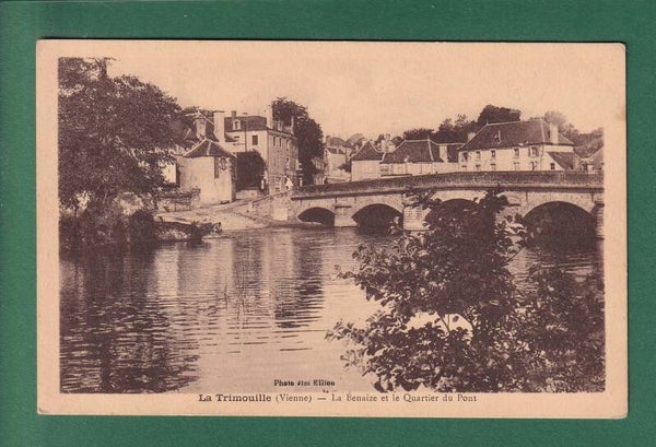 LA TRIMOUILLE - La Benaize - Pont