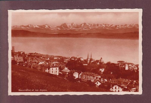 NEUCHÂTEL et les alpes - 1927