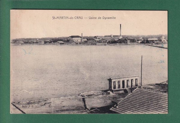 SAINT-MARTIN-DE-CRAU - Usine de Dynamite