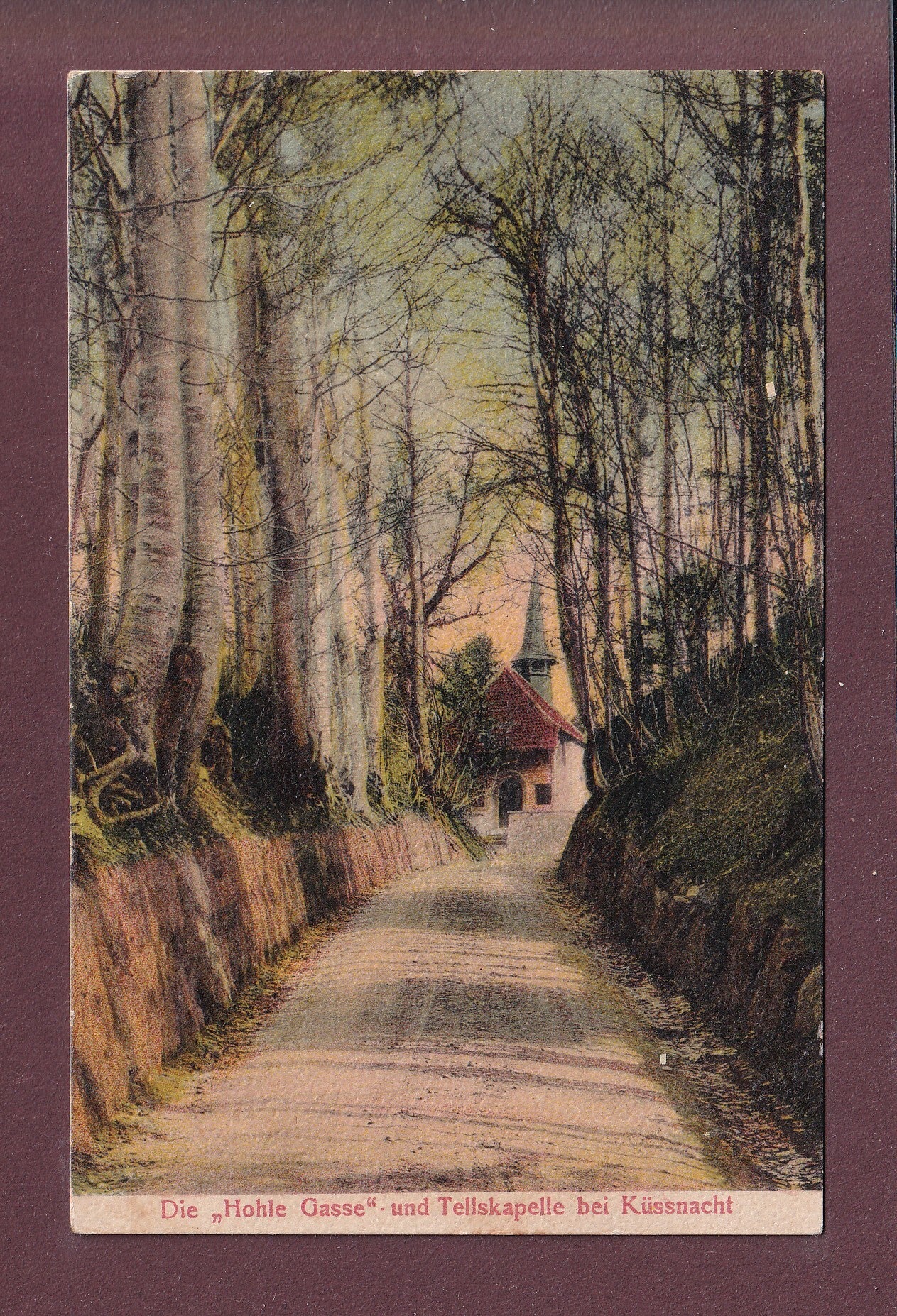 TELLSKAPELLE bei Küssnacht - Hohle Gasse - 1905