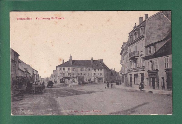PONTARLIER - Faubourg St. Pierre // pli d'angle //