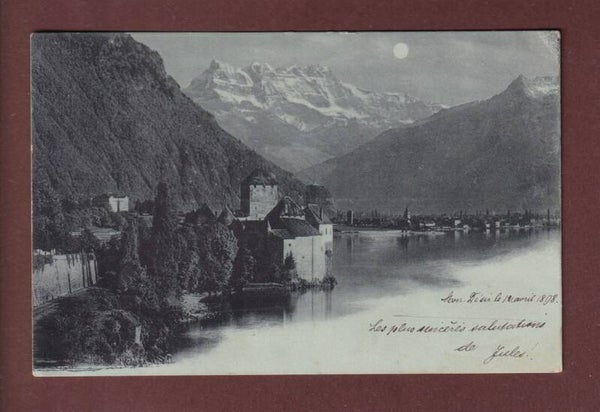 Château de CHILLON - Dents du Midi - Claire de lune - 1898