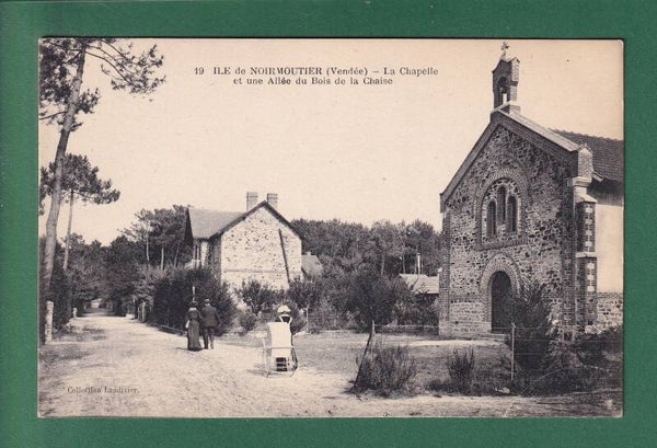 NOIRMOUTIER - La Chapelle