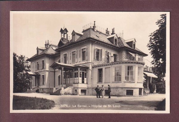 LA SARRAZ - Hôpital de St. Loup