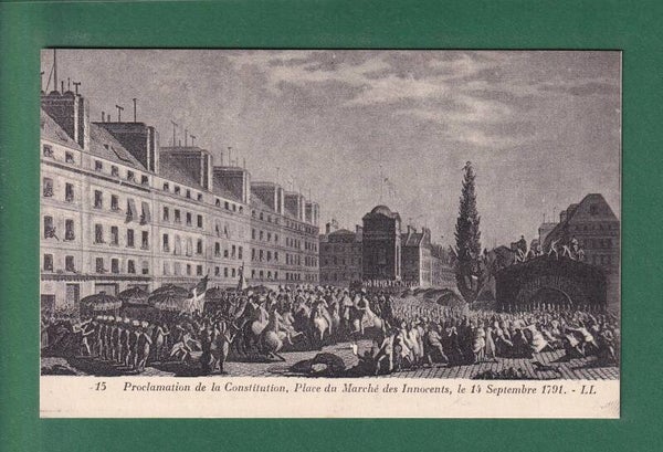 Marché des Innocents - Proclamation de la CONSTITUTION 1791