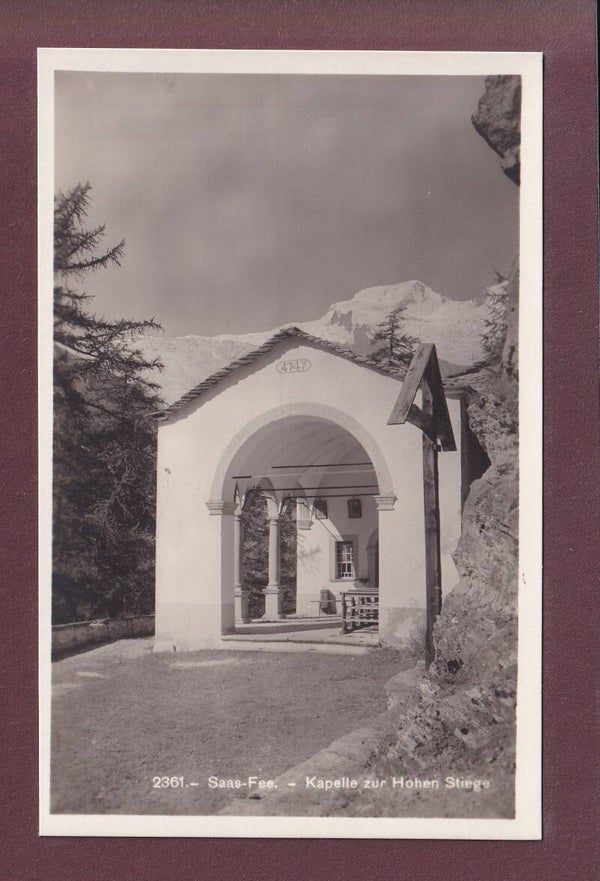 SAAS-FEE - Kapelle zur Hohen Stiege