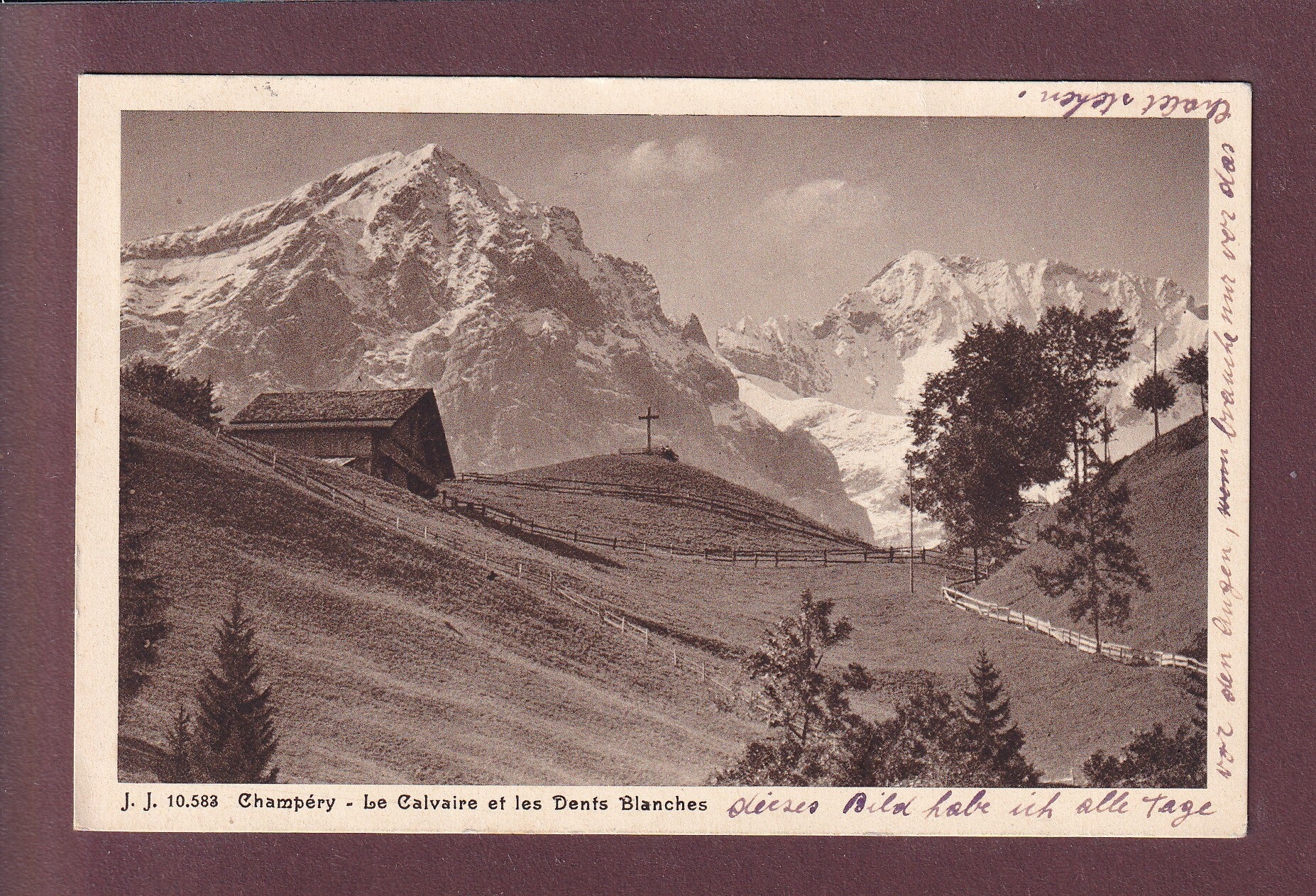 CHAMPERY - Calvaire et Dents Blanches - 1927