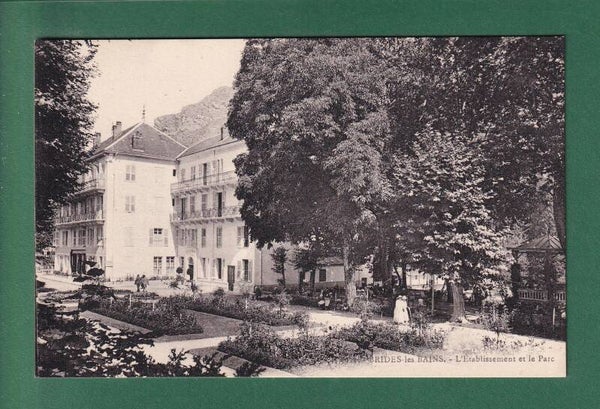 BRIDES-LES-BAINS - Etablissement et parc