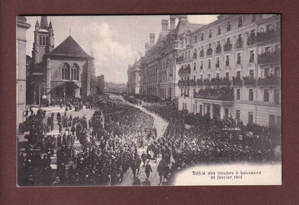 LAUSANNE - Défilé des troupes à St. François en 1915