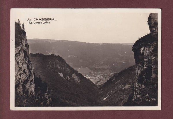 Au CHASSERAL - Combe Grède - 1925