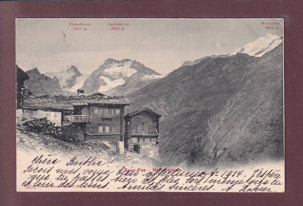 SAAS-FEE - Hoheneggen - 1913