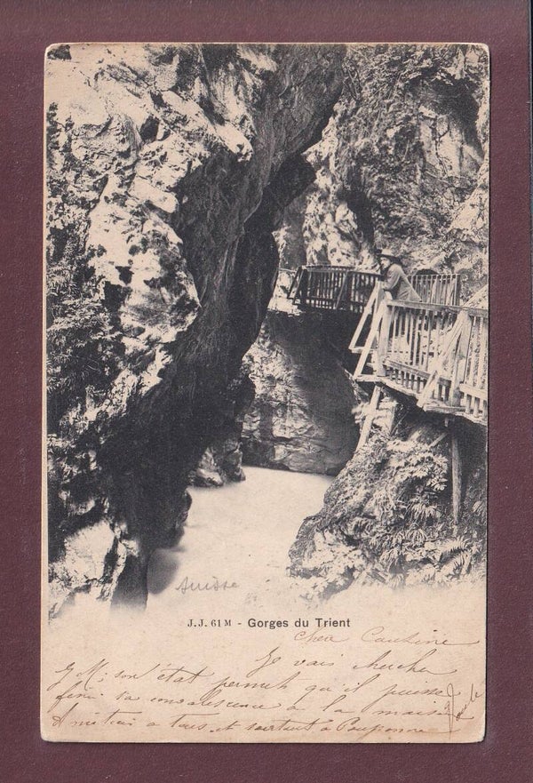 GORGES DU TRIENT - 1904