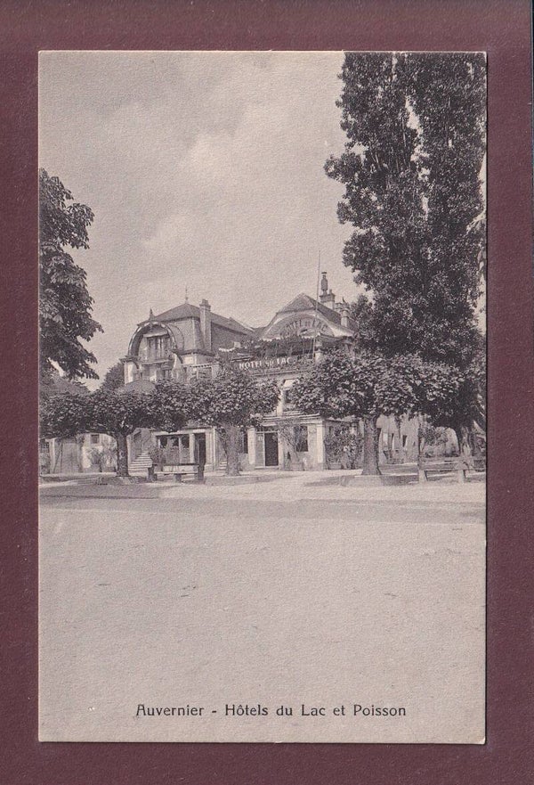 AUVERNIER - Hôtels du Lac et du Poisson
