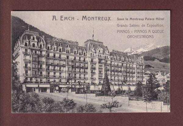 MONTREUX - A. Emch pianos sous le Palace