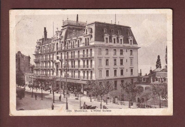 MONTREUX - Hôtel Suisse - 1921