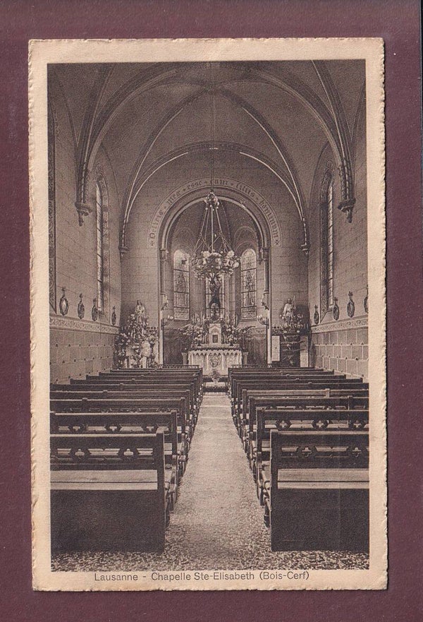 LAUSANNE - Bois-Cerf Chapelle Ste Elisabeth // léger pli //