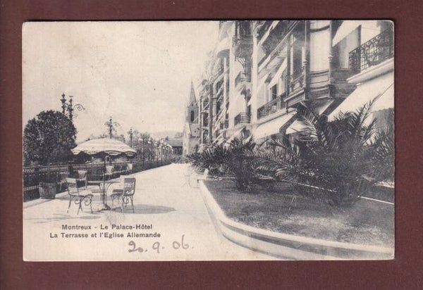 MONTREUX - Terrasse du Palace - 1906