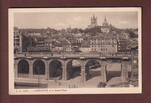LAUSANNE - Grand Pont - Cathédrale - 1926
