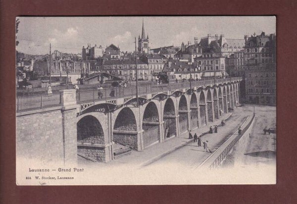 LAUSANNE - Grand Pont - 1905