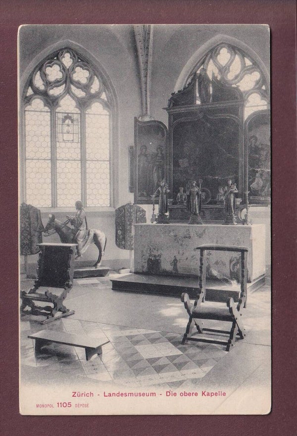ZÜRICH - Landesmuseum - Obere Kapelle - 1908