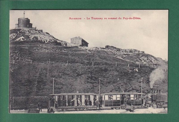 Auvergne - Sommet du PUY-DE-DOME - Tramway
