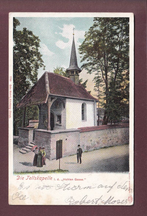 TELLSKAPELLE - Hohlen Gasse - 1905
