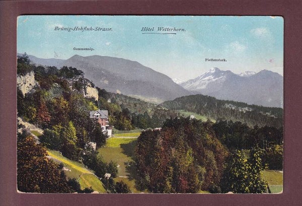 BRÜNIG-HOHFLUH-STRASSE - Hotel Wetterhorn - 1912 Stempel
