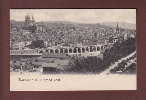 LAUSANNE - Grand Pont