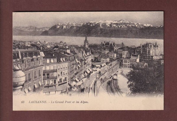 LAUSANNE - Grand Pont et les Alpes - 1931