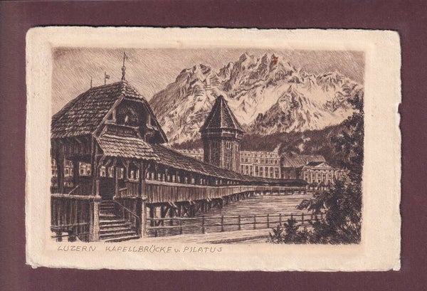 LUZERN - Kapellbrücke - Pilatus - 1928