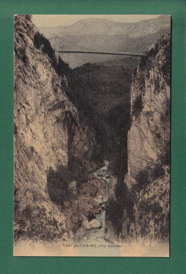Haute-Savoie - PONT DE L'ABIME