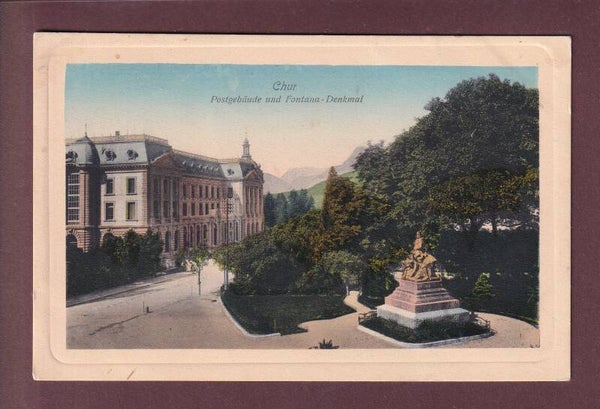CHUR - Postgebäude - Fontana-Denkmal - 1909