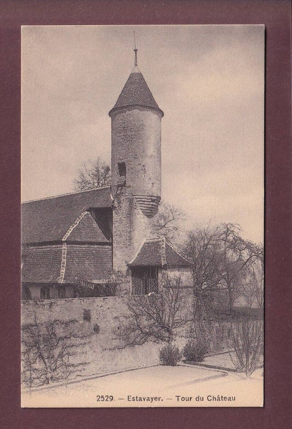 ESTAVAYER - Tour du Château