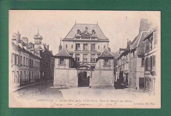 ABBEVILLE - Ancien Hôtel Bail - 1903
