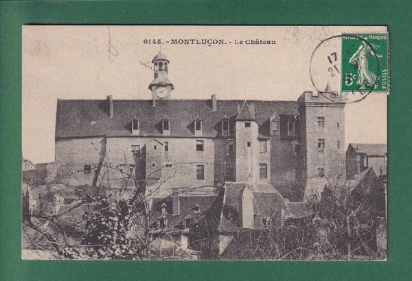 MONTLUCON - Le Château - 1912