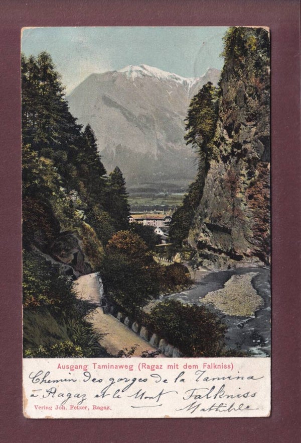 Ausgang TAMINAWEG - Ragaz - 1906