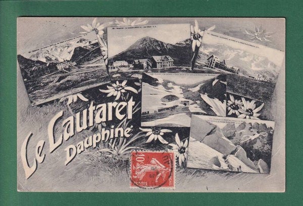 Dauphiné - LE LAUTARET - Multivues - 1911