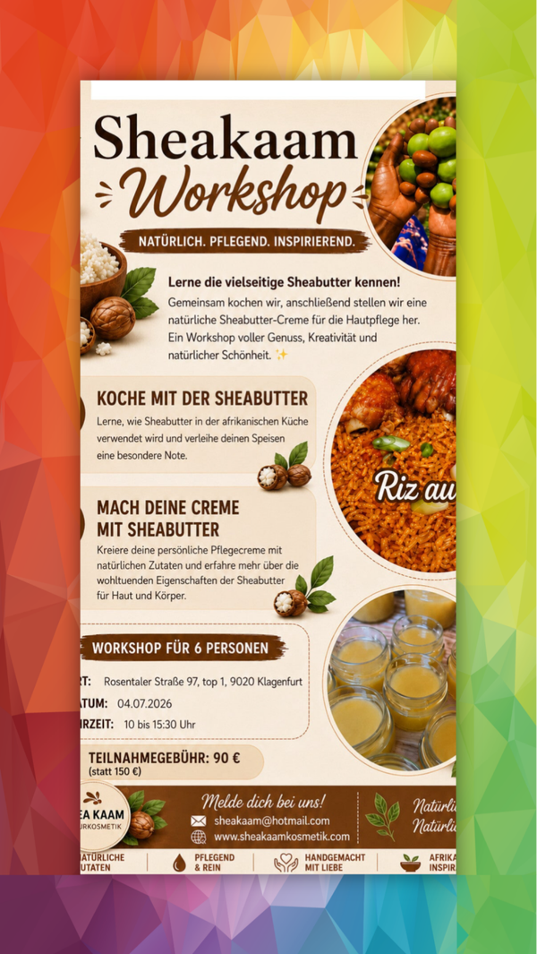 Workshop: Kochen & Naturkosmetik mit Sheabutter